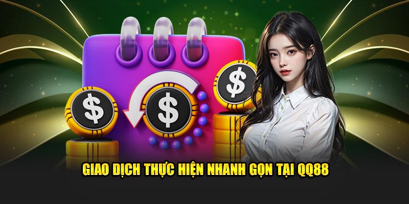 QQ88 Money 🎖️ Trang chủ QQ88 chính thức | Đăng ký, Đăng nhập 19 Giao dịch thực hiện nhanh gọn tại QQ88